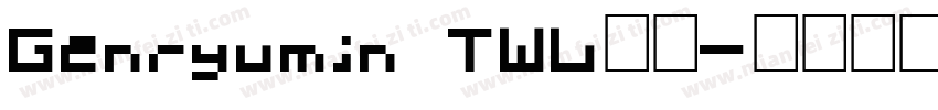 Genryumin TWL样品字体转换